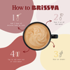 How to make Brissta Café Au Lait: add 2 tbsp to a cup, pour in 2 oz of hot water, stir or froth, then top it off with hot or cold water.